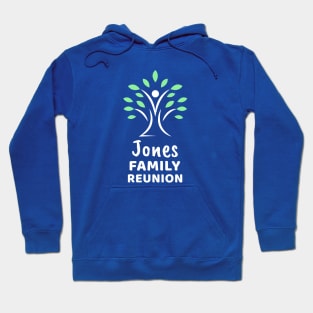 Jones Family Reunion Hoodie